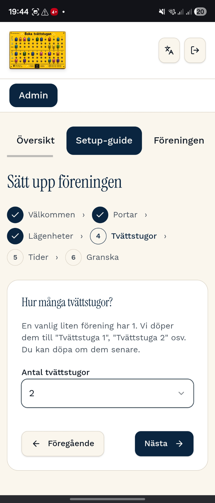Välj antal tvättstugor
